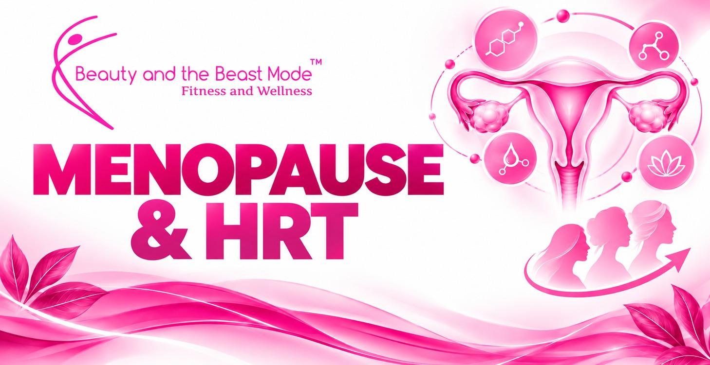 Menopause and HRT